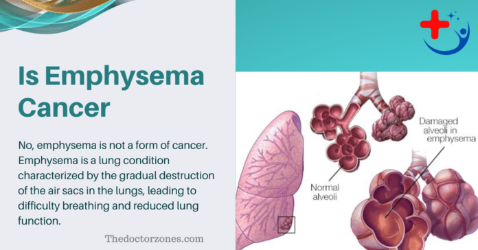 Is Emphysema Cancer